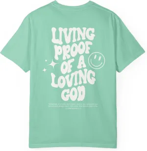 Comfort Colors Living Proof of a Loving God Shirt, Trendy Bible Verse Shirt, Oversized Jesus Tee, Smiley Face Summer T-Shirt